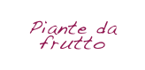 Piante da frutto